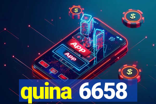 quina 6658